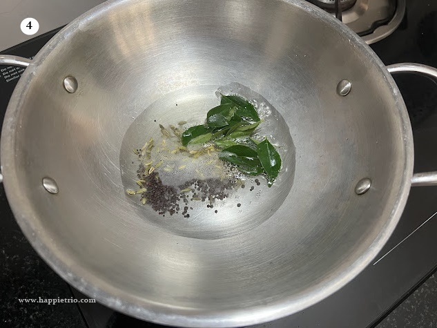 Heat a pan with coconut oil and prepare tadka.