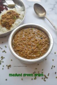 Mashed Green Moong Dal