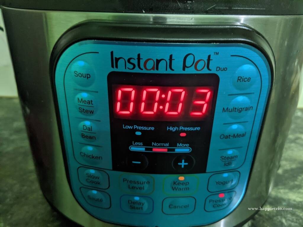 Set 3 mins in pressure cook mode in the Instant Pot