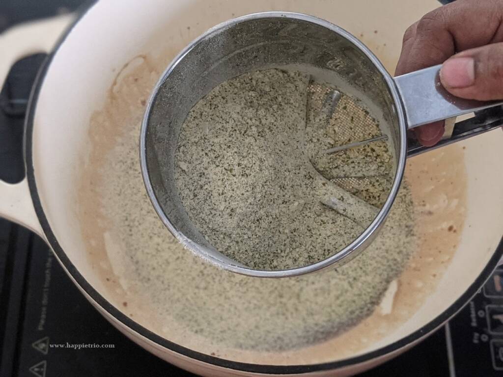 Sieve and add in the ground green gram powder.