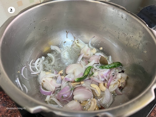 Next add sliced onions. Cook till the onions are glossy.